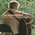 the album cover for Doc Watson & Merle Watson - Sittin Here Pickin the Blues