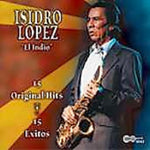 the album cover for Isidro Lopez - 15 Original Hits