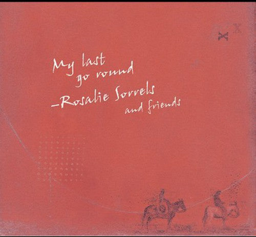 Rosalie Sorrels - Mi última vuelta (CD)