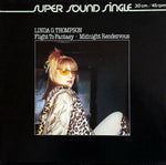 Linda G. Thompson : Flight To Fantasy ∙ Midnight Rendezvous (12", Single)