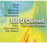the album cover for Bill O'Connell - Latin Jazz Fantasy
