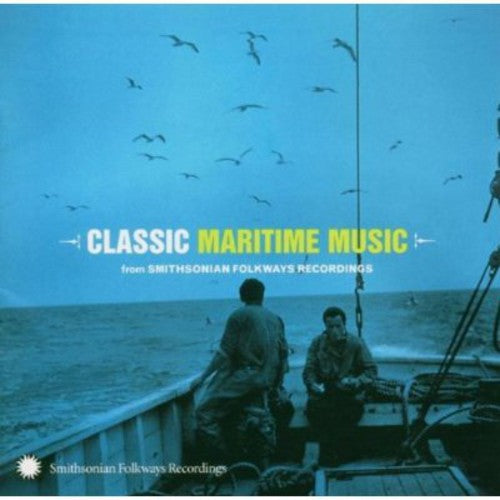 Varios artistas - Música marítima clásica de Smithsonian Folkways Recordings (CD)