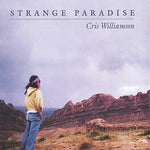 the album cover for Cris Williamson - Strange Paradise