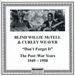 the album cover for Mctell/Weaver - Blind Willie Mctell & Curl
