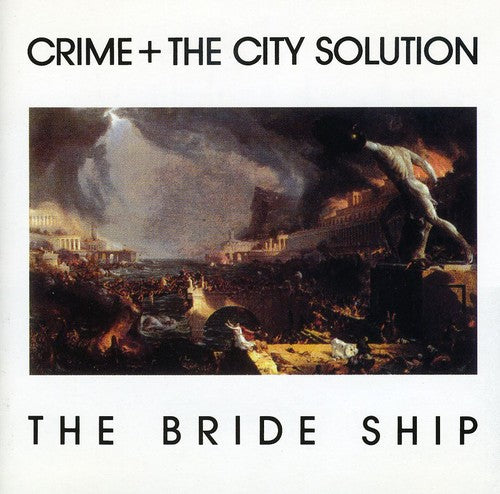 the album cover for Crime & The City Solution - Bride Ship [Import]