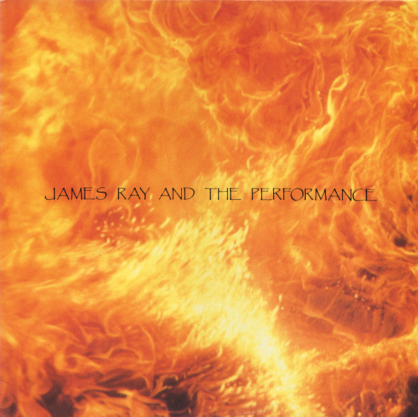 James Ray And The Performance : Dust Boat (12")