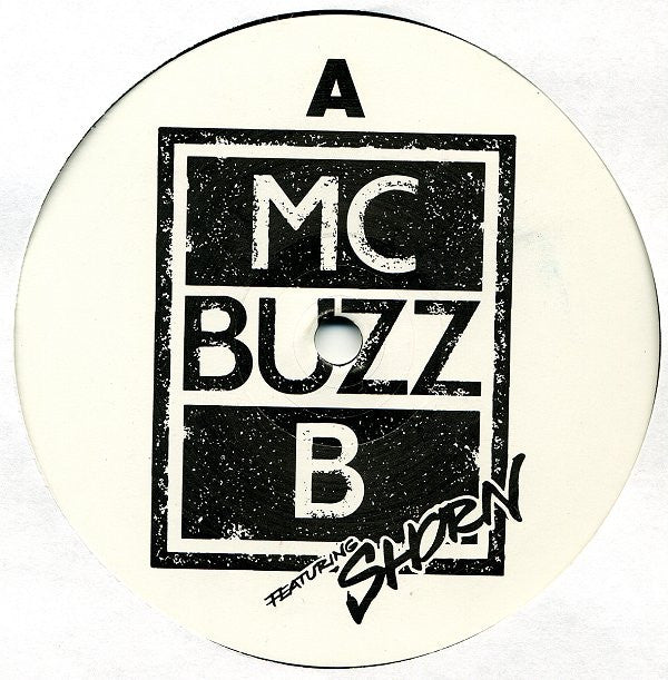 MC Buzz B : The Sequel (12")