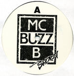 MC Buzz B : The Sequel (12")