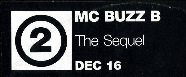 MC Buzz B : The Sequel (12")
