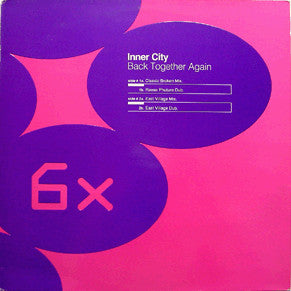 Inner City : Back Together Again (12")