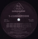 T-Connection : Any Way You Want It (12")