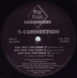 T-Connection : Any Way You Want It (12")