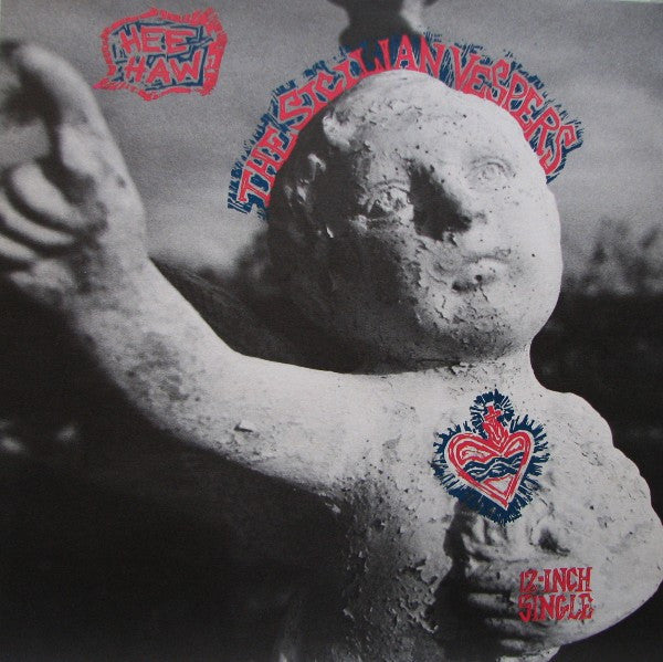 The Sicilian Vespers : Hee Haw (12", Single)