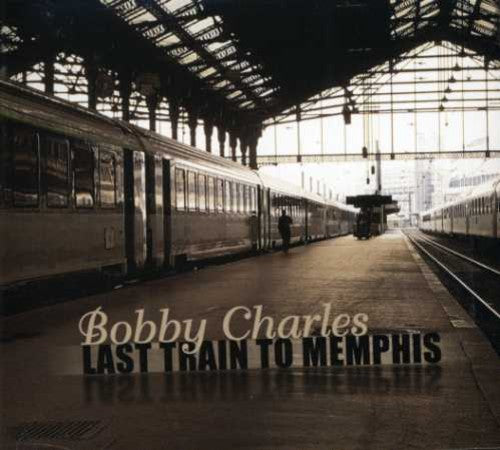 Bobby Charles - El último tren a Memphis (CD)
