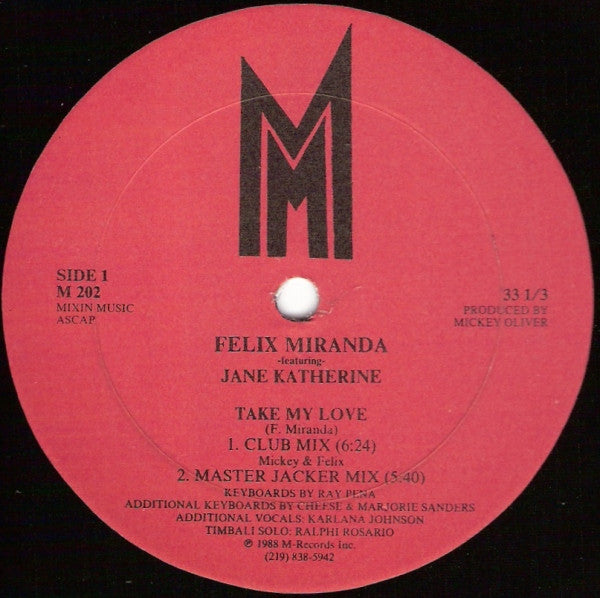 Felix Miranda Featuring Jane Katherine : Take My Love (12")