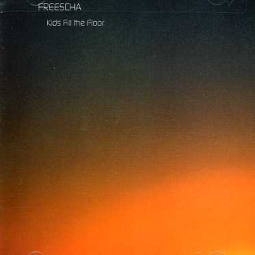 フリーシャ - キッズ・フィル・ザ・フロア (CD)