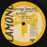 George LaMond : It's Always You (Remixes) (12", Promo)