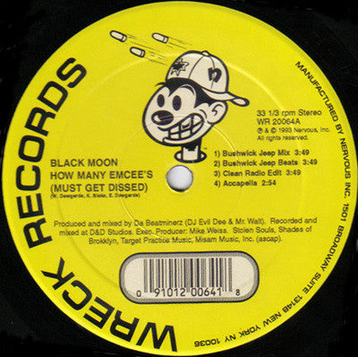 Black Moon : How Many Emcee's (Must Get Dissed) / Act Like U Want It (12", RP)
