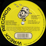 Black Moon : How Many Emcee's (Must Get Dissed) / Act Like U Want It (12", RP)