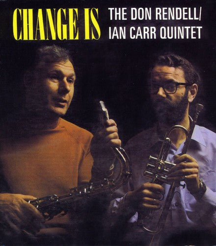 the album cover for Rendell/Carr - Change Is [Import]