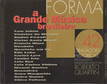 Various : Forma - A Grande Música Brasileira (42 Gravações Históricas) (3xCD, Comp, RM)