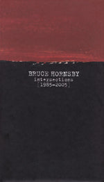 Bruce Hornsby : Intersections [1985-2005] (4xCD, Comp + DVD-V, Comp, NTSC, Reg + Box, Comp)