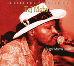 Taj Mahal - Sugar Mama Blues (CD)