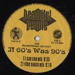Beautiful People : If 60's Was 90's (12", Promo)