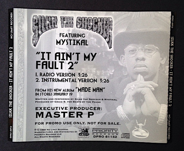 Silkk The Shocker Featuring Mystikal : It Ain't My Fault 2 (CD, Single, Promo)