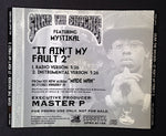 Silkk The Shocker Featuring Mystikal : It Ain't My Fault 2 (CD, Single, Promo)