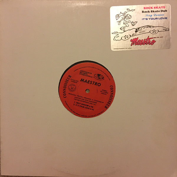 Maestro (26) : Rock Skate / Sexy Dancer / It's Your Love (12")
