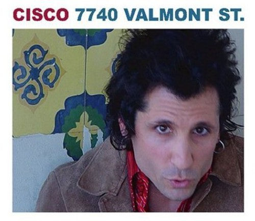 the album cover for Cisco - 7740 Valmont St.