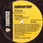 Soulsearcher : Can't Get Enough (12")