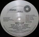 Menagé : For Always Mine (12")