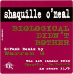 Shaquille O'Neal : Biological Didn't Bother (12", Promo)