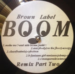 Various : Brown Label Boom Remix Part Two (12", Comp)