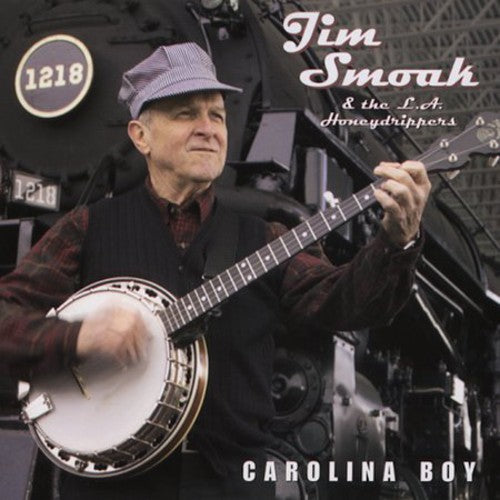 the album cover for Jim Smoak & The L.A. Honeydrippers - Carolina Boy