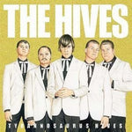 The Hives - Tyrannosaurus Hives (Vinyl)