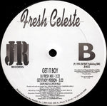 Fresh Celeste : Get It Boy (12", Promo)
