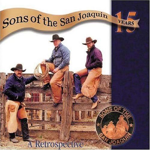 Sons of the San Joaquin - Fifteen Years: A Retrospective (CD)