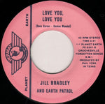 Jill Bradley And Earth Patrol : Terminal Loneliness / Love You, Love You (7", Single)