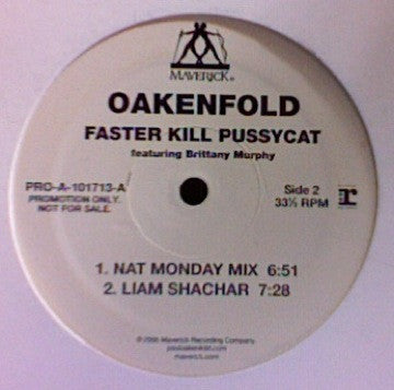 Paul Oakenfold featuring Brittany Murphy : Faster Kill Pussycat (12", Promo)