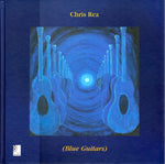 Chris Rea : (Blue Guitars) (11xCD, Album + DVD-V)