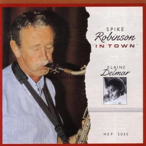 the album cover for Spike Robinson - In Town