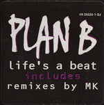 Plan B (2) : Life's A Beat (12", Promo)