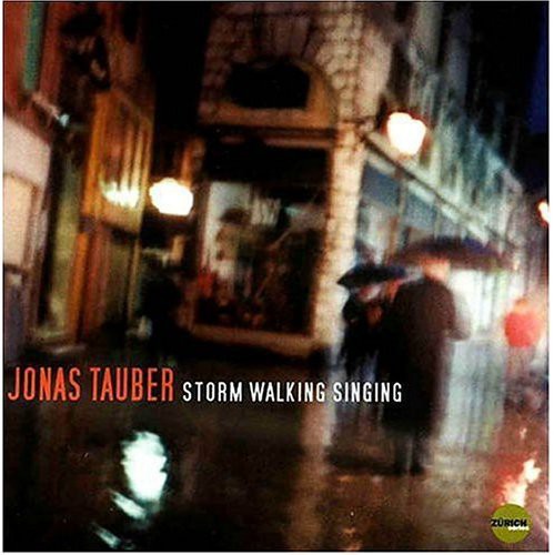 the album cover for Jonas Tauber - Storm Walking Singing