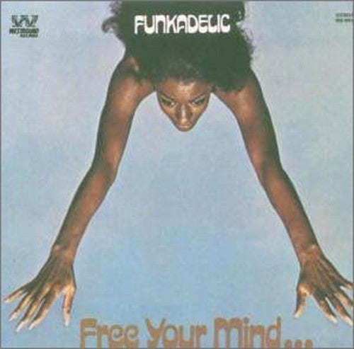 Funkadelic - Free Your Mindand Your Ass Will Follow (Vinyl)