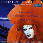 the album cover for J. STRAUSS - Eine Nacht in Venedig: Night in Venice