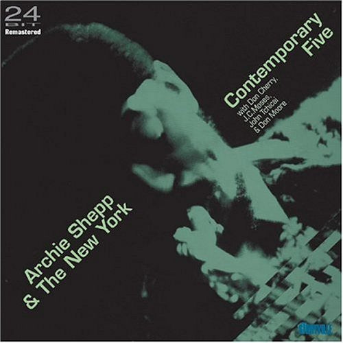Archie Shepp - Archie Shepp y los Cinco Contemporáneos de Nueva York (CD)