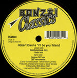 Robert Owens : I'll Be Your Friend (12")